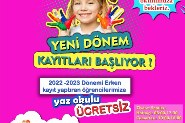 2022 -2023 Eğitim Öğretim Yılı Kayıtları İçin Kampanya 1