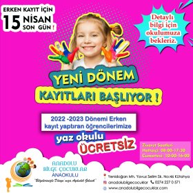 2022 -2023 Eğitim Öğretim Yılı Kayıtları İçin Kampanya 1